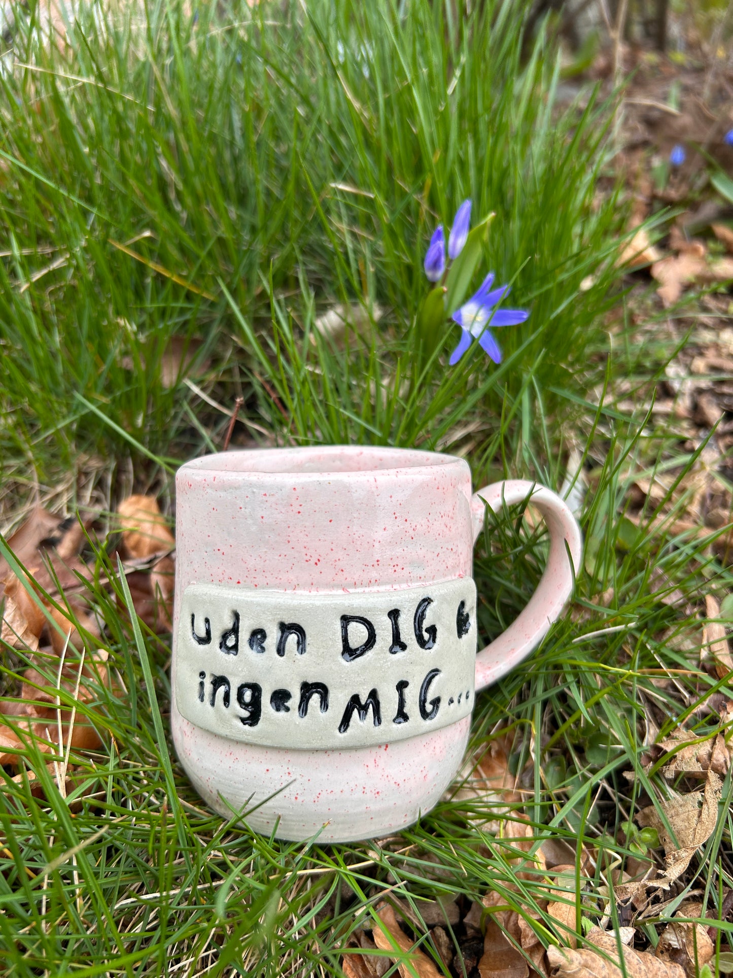 "uden DIG -ingen MIG...♥︎"